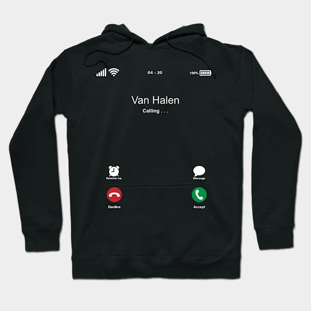 Van Halen Calling . . . Hoodie by kelly.craft